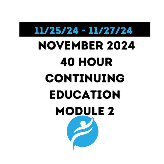 November 2024 | 40 Hour Recertification | 24 Hours (Zoom Video) |16 Hours (Online) - ARF