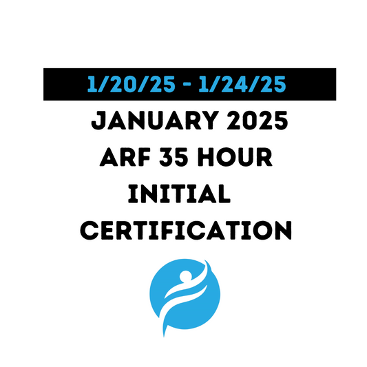 ARF 35 Hour Initial Certification 1/20/25 - 1/24/25 (Zoom Video)